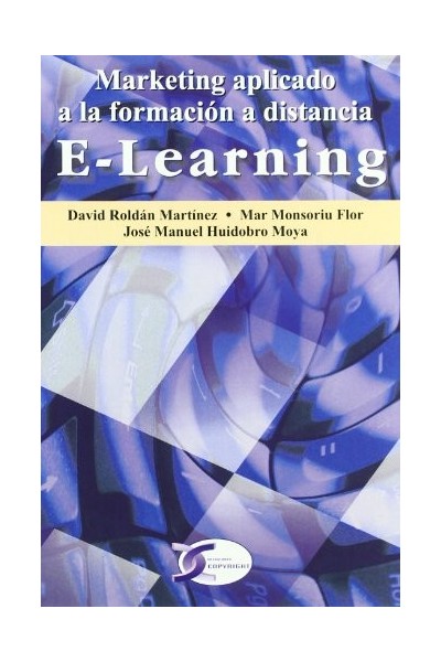 E-Learning. Marketing aplicado a la formación a distancia